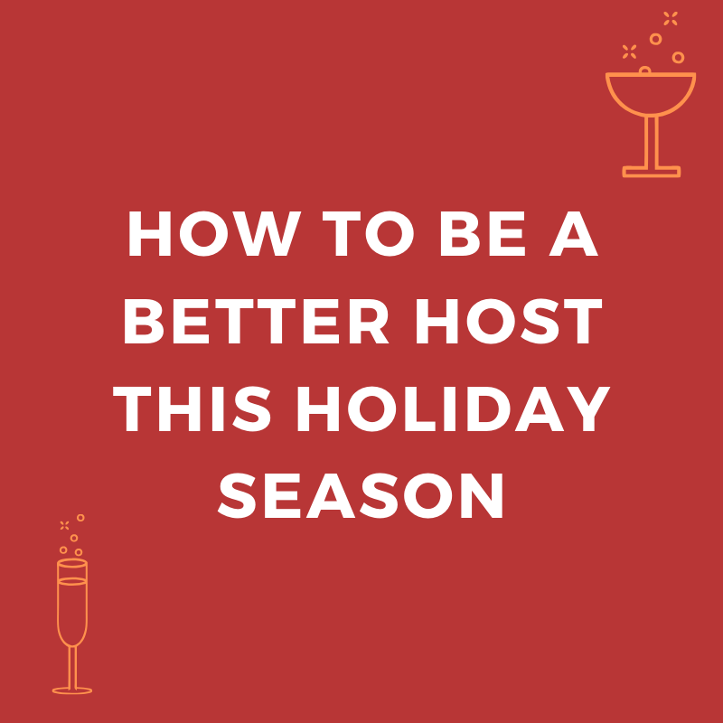 How To Be A Better Host